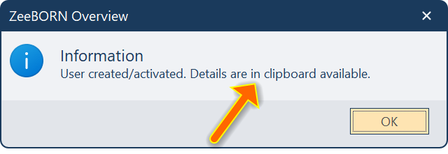 User created - details are in the clipboard