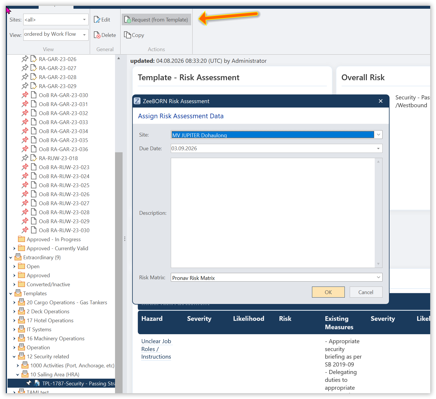 Requesting a Risk Assessment from a template — vessel, due date and risk matrix are assigned